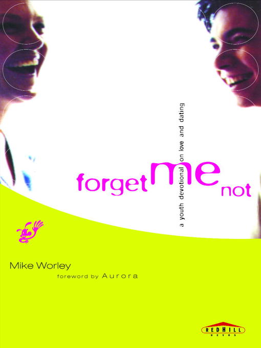 Title details for Forget Me Not by Mike Worley - Available